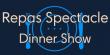 REPAS SPECTACLE