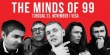 The Minds of 99