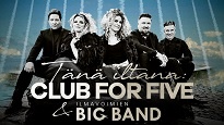 Club For Five & Ilmavoimien Big Band