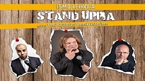 Ismo Leikola - Stand Uppia! PERUTTU!