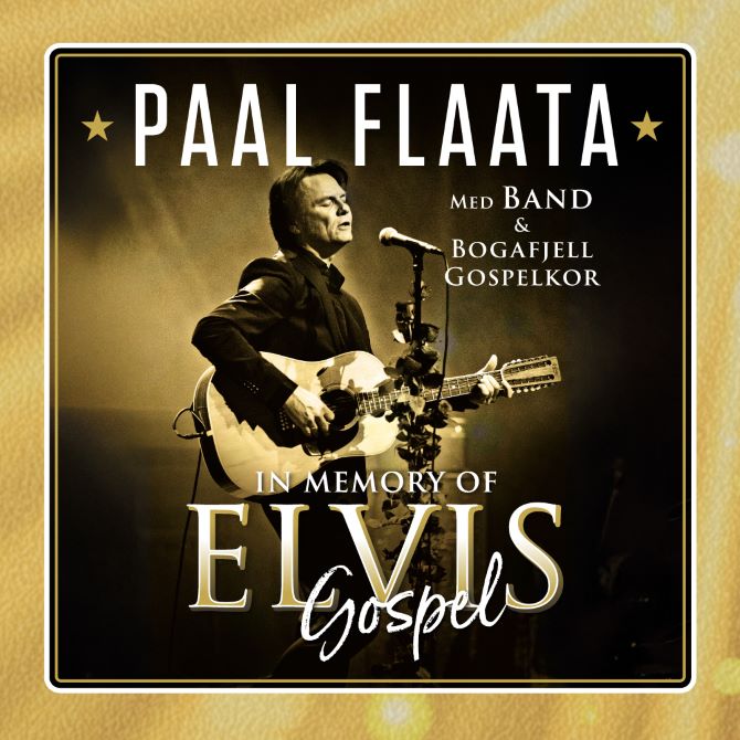 IN MEMORY OF ELVIS GOSPEL MED PAAL FLAATA OG BOGAFJELL GOSPELKOR