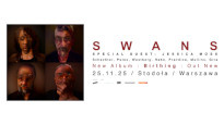 Swans | Special guest: Jessica Moss