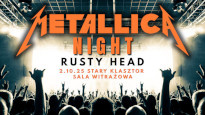 METALLICA NIGHT - Rusty Head